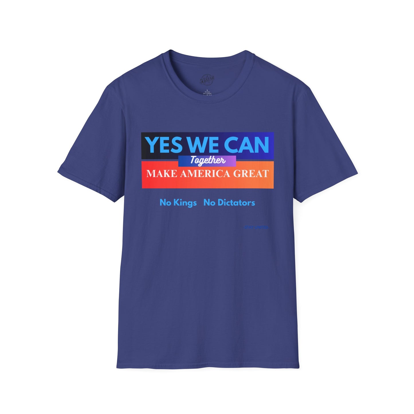 Political Statement T-Shirt - Yes We Can Make America Great Together