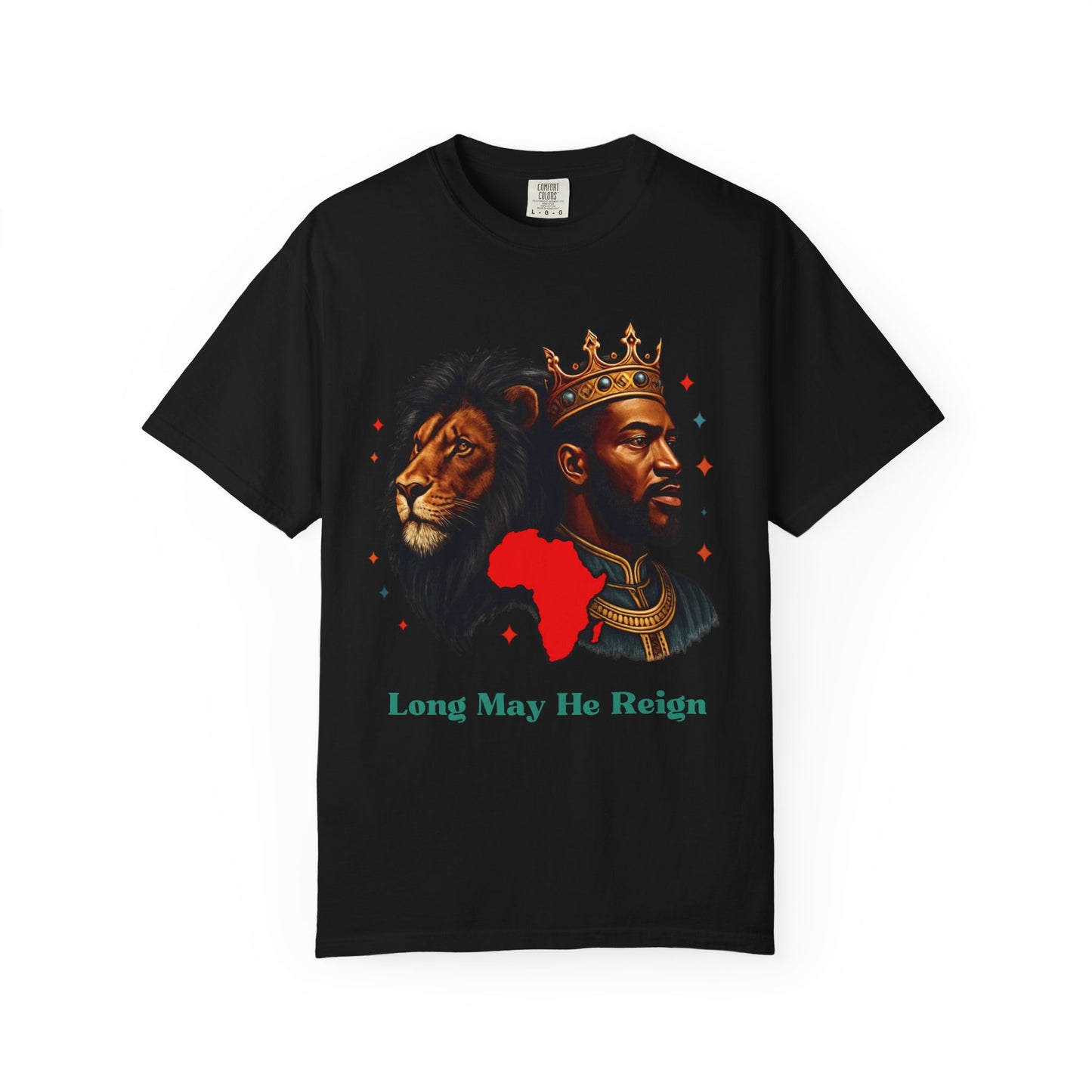 Long May He Reign - Unisex Garment-Dyed T-shirt