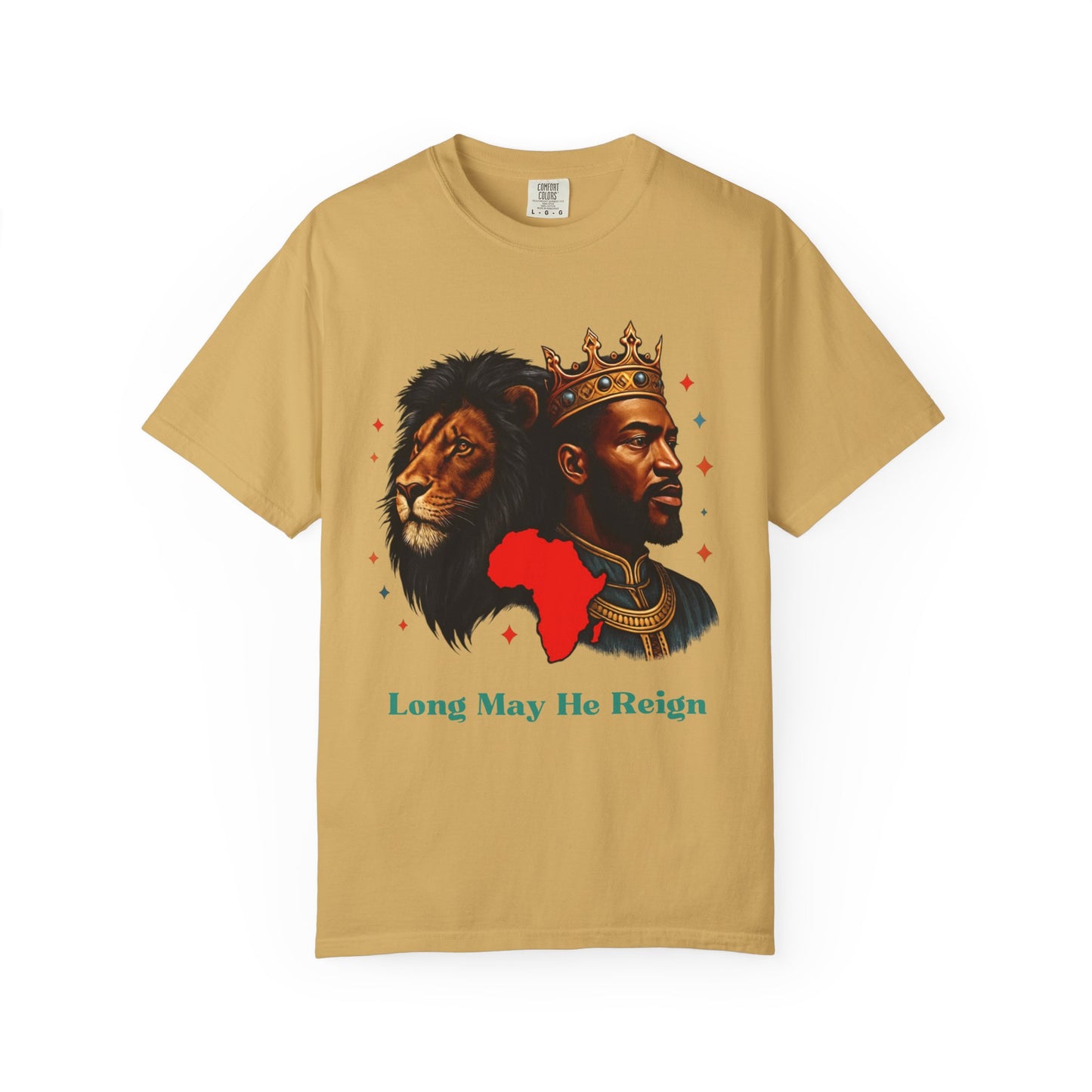 Long May He Reign - Unisex Garment-Dyed T-shirt