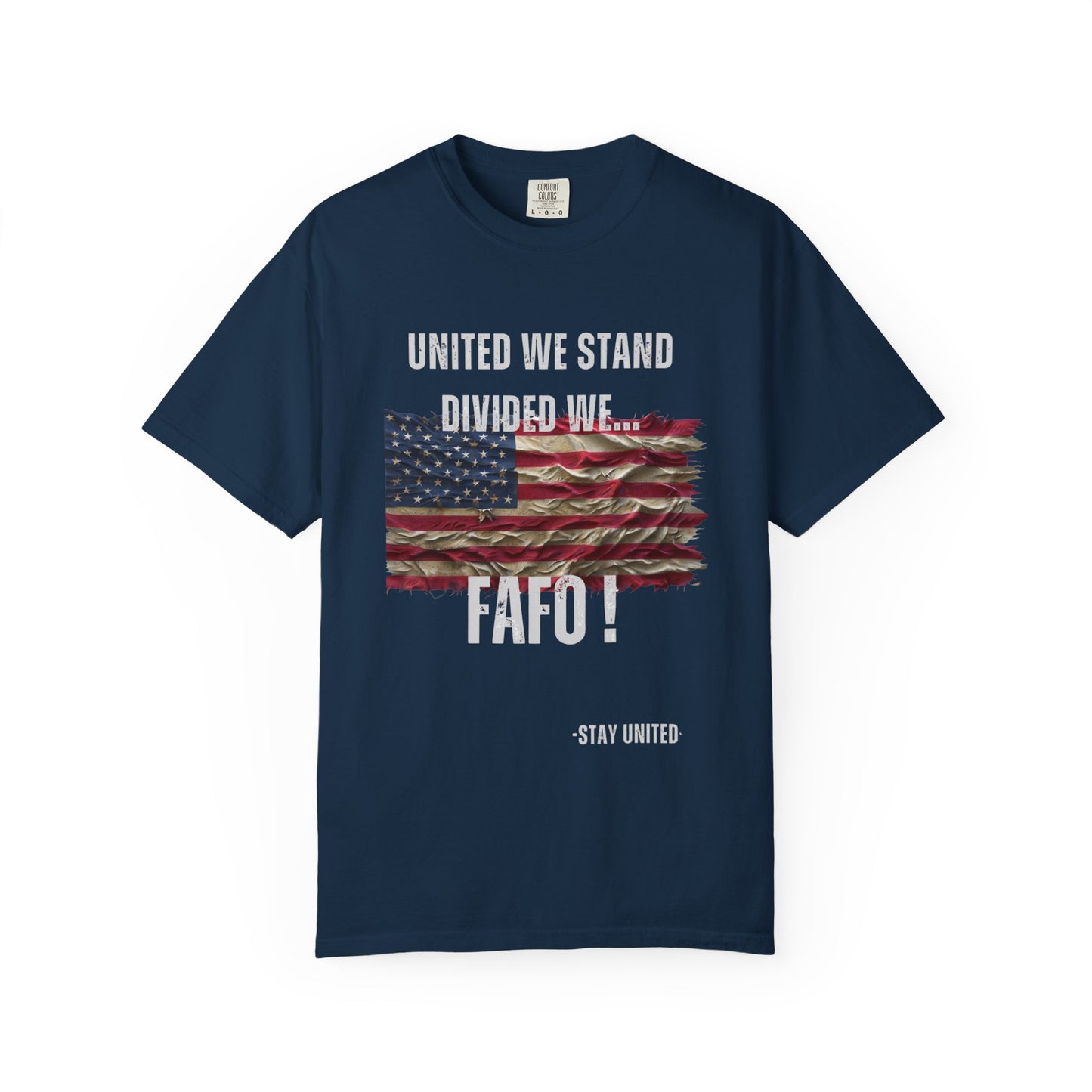 United We Stand or FAFO - Vintage T-shirt