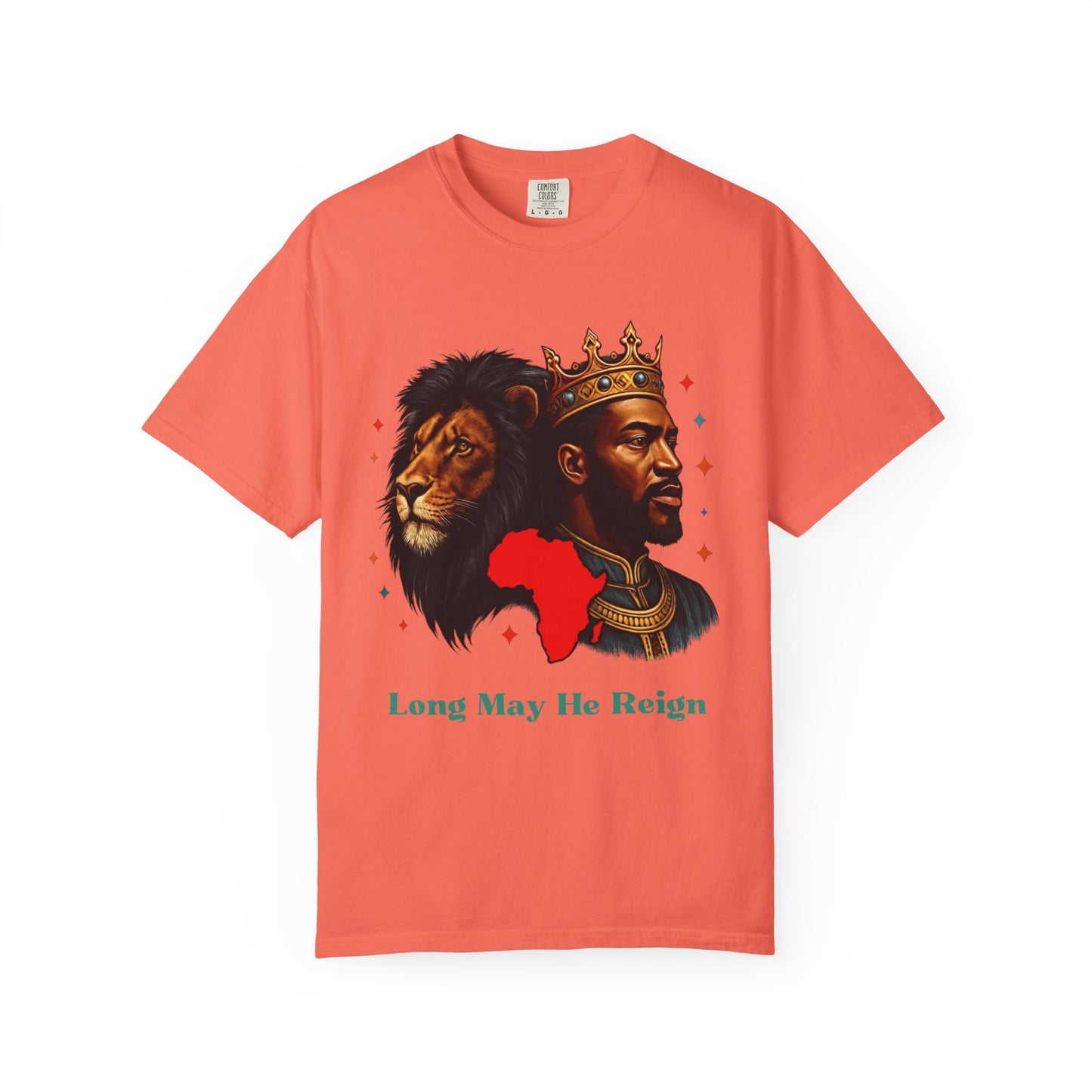 Long May He Reign - Unisex Garment-Dyed T-shirt