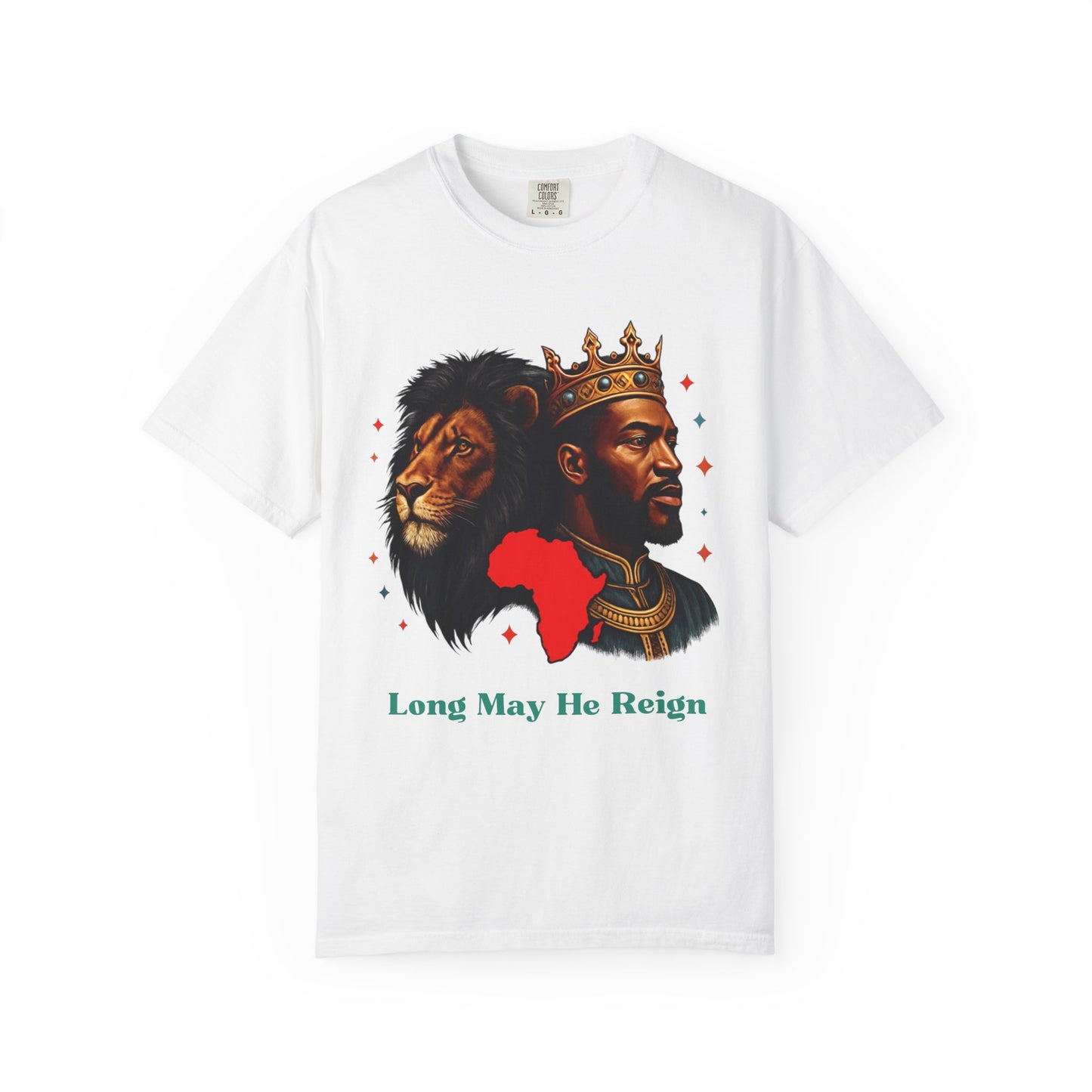 Long May He Reign - Unisex Garment-Dyed T-shirt