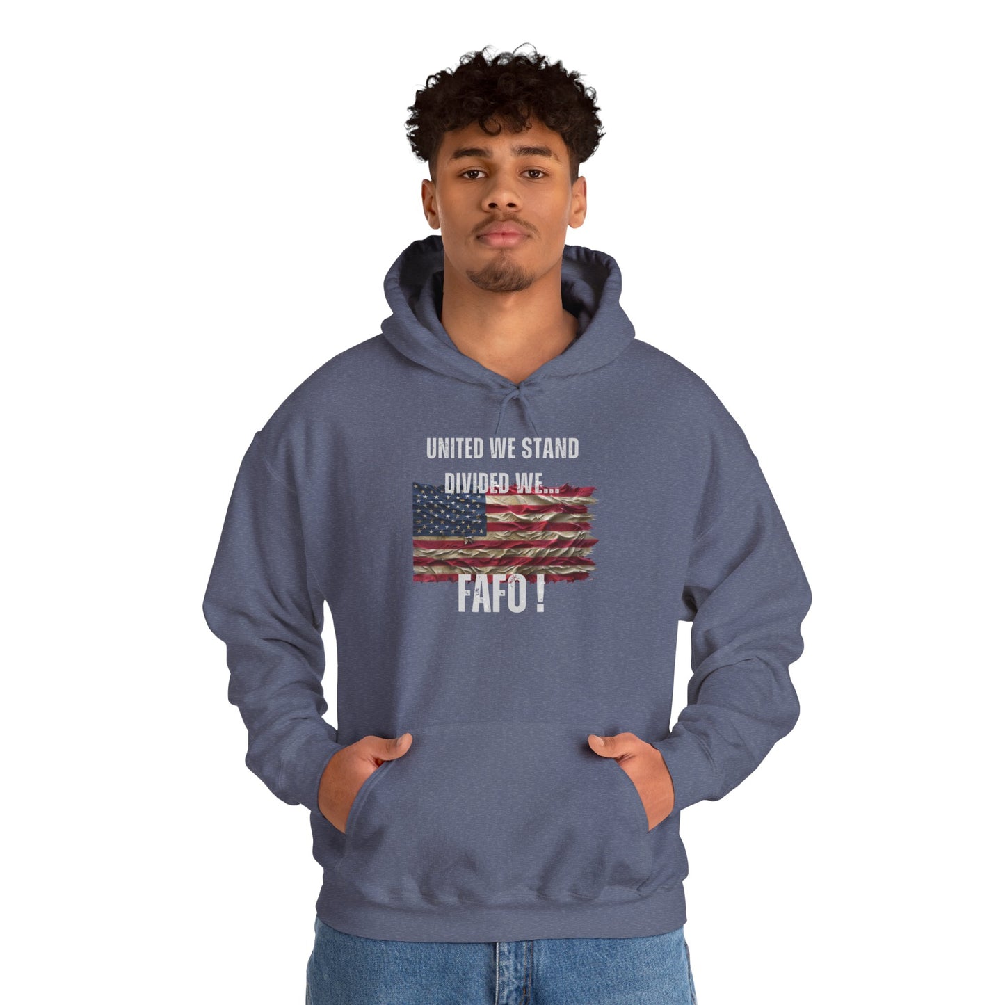 United We Stand or FAFO - Hoodie