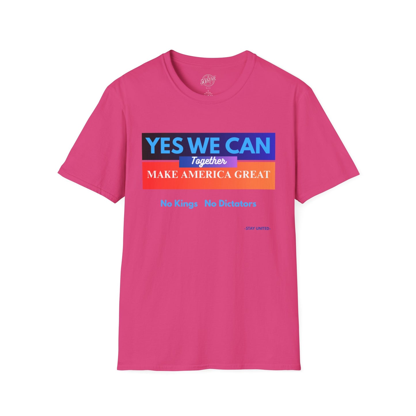 Political Statement T-Shirt - Yes We Can Make America Great Together