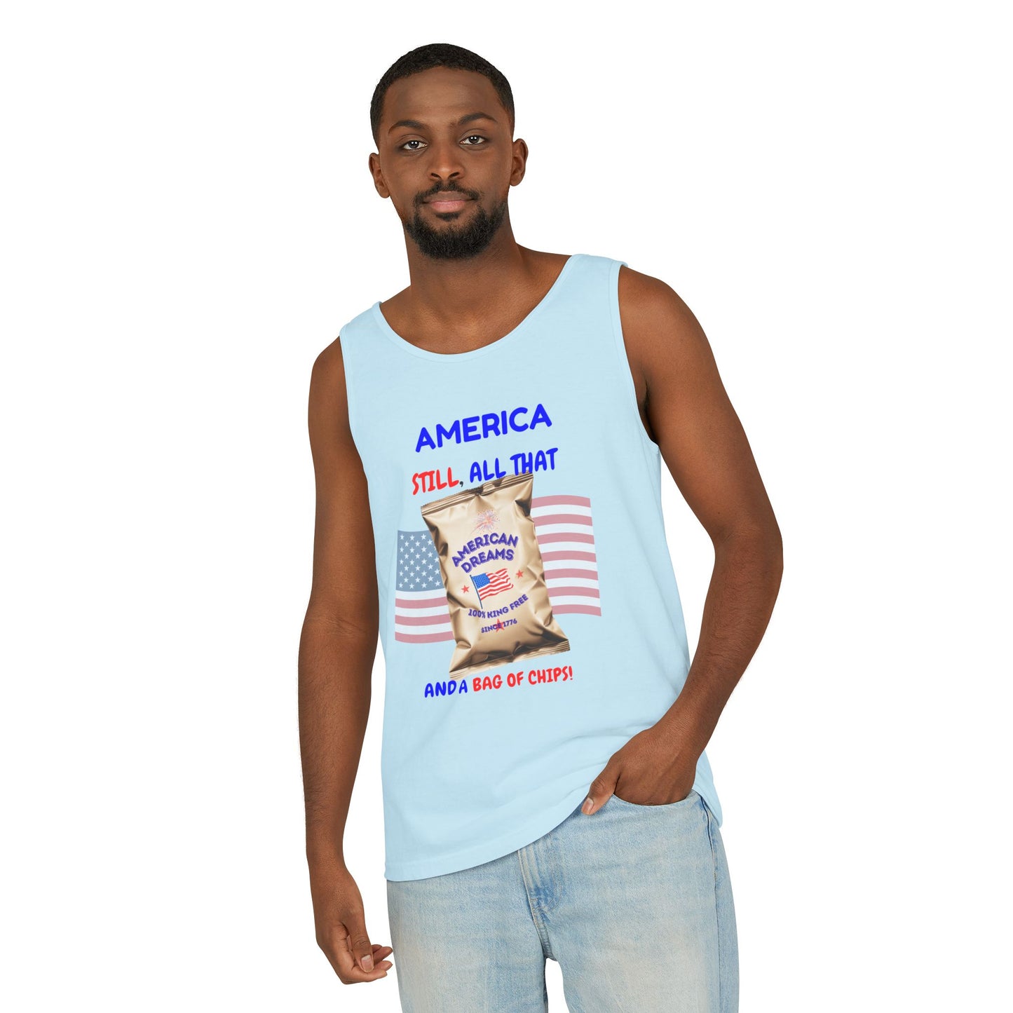 America: Still All That and a Bag of Chips – Patriotic Satire - Unisex Garment-Dyed Tank Top