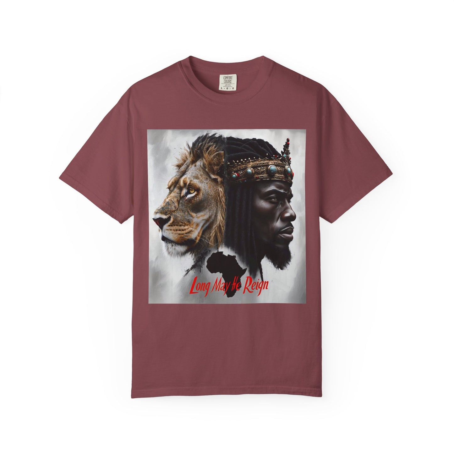 Long May He Reign (fierce) Unisex Garment-Dyed T-shirt