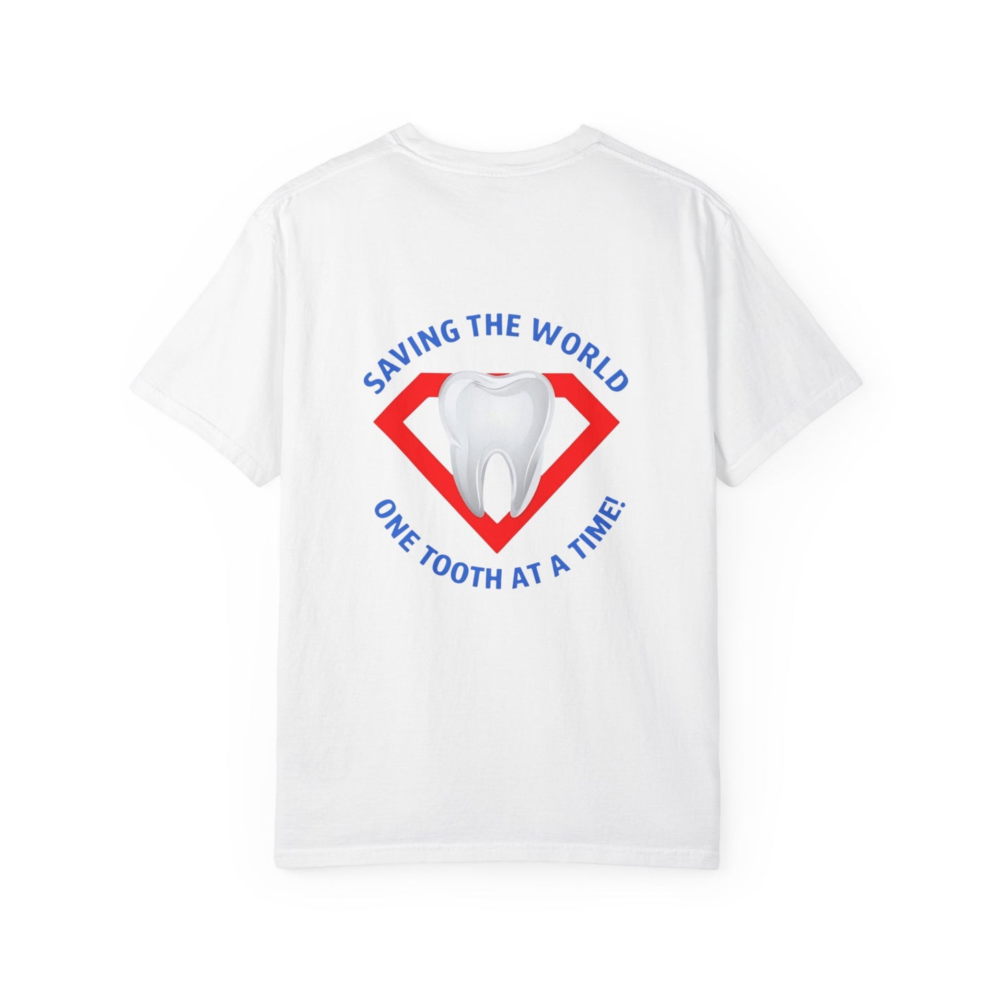 (Personalized Front/Back ) Super Tooth chest emblem - Unisex Garment-Dyed T-shirt