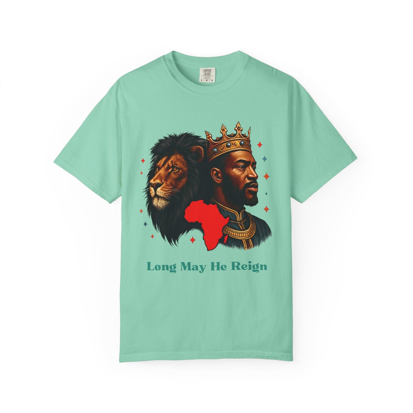 Long May He Reign - Unisex Garment-Dyed T-shirt