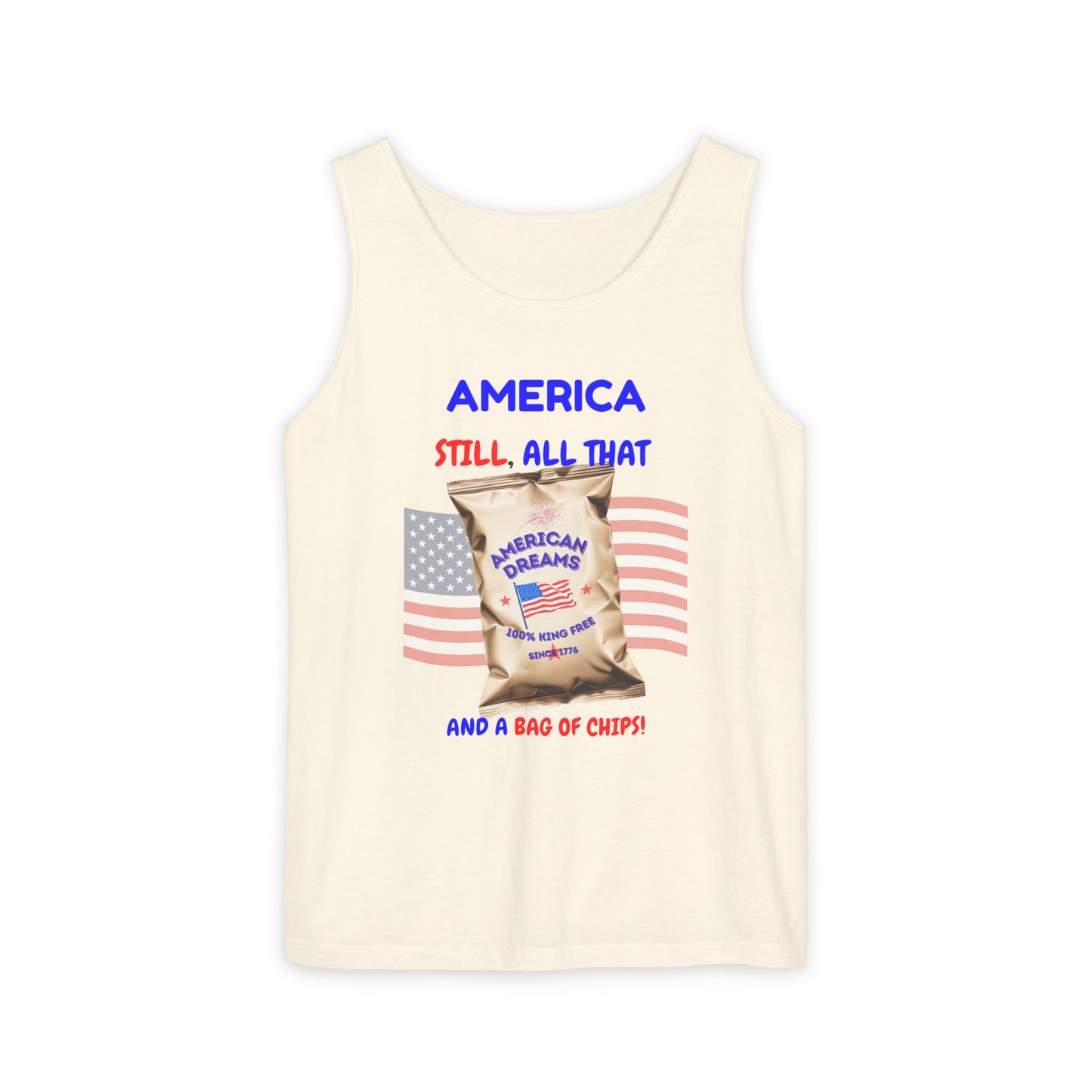 America: Still All That and a Bag of Chips – Patriotic Satire - Unisex Garment-Dyed Tank Top