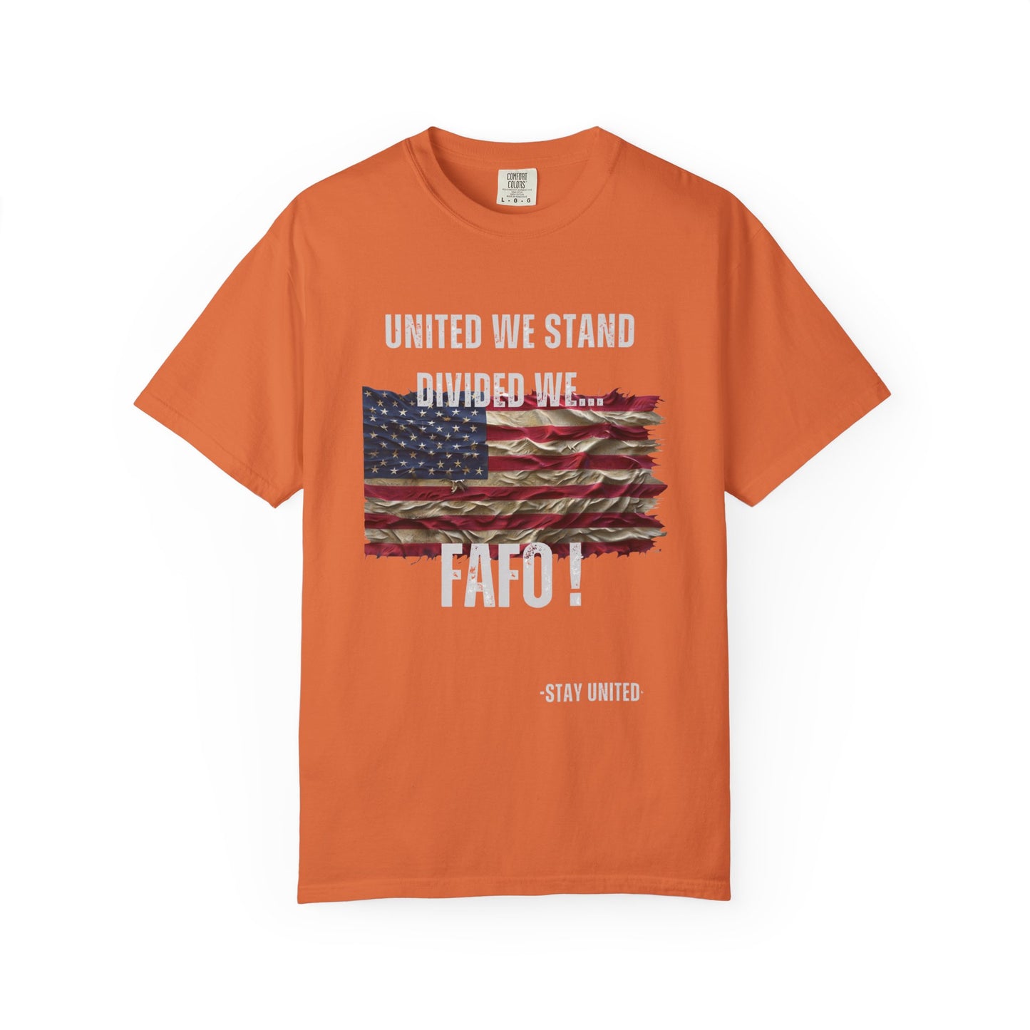 United We Stand or FAFO - Vintage T-shirt